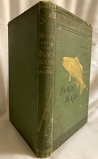 More About the Black Bass by James A. Hershall, MD 1889 First Edition picture