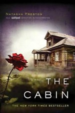 The Cabin - Paperback By Preston, Natasha - VERY GOOD picture