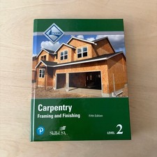 Carpentry Framing and Finishing Level 2 Fifth Edition Nicer SkillsUSA picture