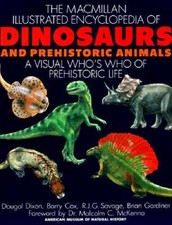 The Macmillan Illustrated Encyclopedia of Dinosaurs and Prehistoric Anima - GOOD picture