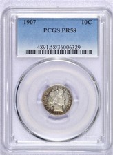 1907 PROOF BARBER DIME PCGS PR58 LIGHTLY TONED CIRC PROOF picture