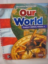 MacMillan / McGraw-Hill Social Studies: Our World, Vol. 1, Grade 6, Teacher'... picture