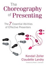 The Choreography of Presenting: The..., Kendall V Zolle picture