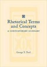 Rhetorical Terms & Concepts: A Contemporary Glossary - Paperback - GOOD picture