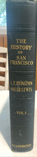 Vin. 1931 The History Of San Francisco, L.F. Byington Oscar Lewis Vol 1 Illus. picture