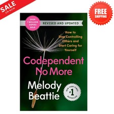 Codependent No More : How to Stop Controlling Others and Start Caring for... picture