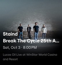Staind Break The Cycle 25th Anniversary Tour Oct 3 8:00 PM Lucas Oil Live - TWO picture