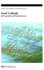 Martin E Leser Food Colloids (Hardback) Special Publications picture
