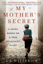 My Mother's Secret: A Novel Based on a True Holocaust Story - VERY GOOD picture