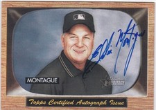 2004 Bowman Heritage Signs of Authority Ed Montague #SA-EM Umpire RC Auto picture