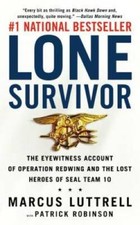 Lone Survivor: The Eyewitness Account of Operation Redwing and the Lost H - GOOD picture