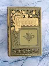 POEMS OF GOETHE 1882 VICTORIAN FINE BINDING GILT DECORATED BOOK ILLUS. picture