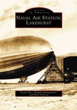 Naval Air Station, Lakehurst (NJ) (Images of America) picture