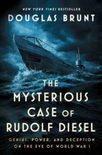 The Mysterious Case of Rudolf Diesel: Genius, Power, and Deception o - VERY GOOD picture