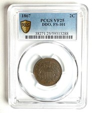 1867 PCGS VF25 2C DDO FS-101 U.S. Two Cents Coin Slabbed: Cert 59313288 picture