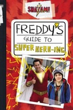 Shazam: Freddy's Guide to Super Hero-Ing by Behling, Steve picture