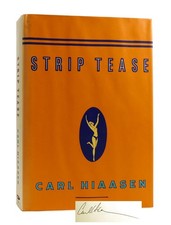 Carl Hiaasen STRIP TEASE SIGNED  1st Edition 1st Printing picture