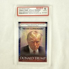 DONALD TRUMP - MUGSHOT COLLECTOR TRADING CARD - GRADED GEM MINT 10 - 47th picture