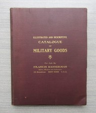Francis Bannerman Illustrated & Descriptive Catalogue of Military Goods, 1917 picture