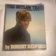 The Outlaw Trail: A Journey Through Time by Robert Redford Photo Johnathan Blair picture