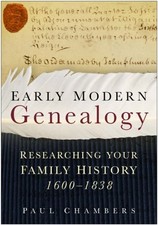 Early Modern Genealogy: Researching Your Family History 1600-183 picture