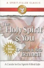 The Holy Spirit and You: A  Guide to the Spirit Filled Life - VERY GOOD picture