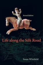 Life along the Silk Road: Second Edition by picture