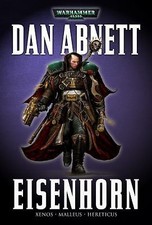 Eisenhorn Xenos Malleus Hereticus by Dan Abnett (A Warhammer 40,000 Omnibus) picture