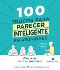 100 trucos para parecer inteligente en las reuniones (Spanish Edition) - GOOD picture
