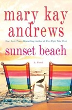 Sunset Beach - Hardcover By Andrews, Mary Kay - GOOD picture