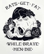 Rats Skull Sticker 4” Rats Get Fat Brave Men Die Punk Grunge picture