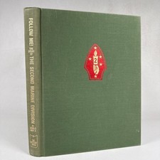 Follow Me The Story of the Second Marine Division WWII Richard W Johnston HC picture