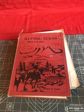 Vintage 1981 Alpine Texas Then And Now Signed By Author Clifford B. Casey picture