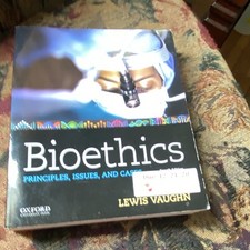 Oxford University Press Bioethics Principles Issues and Cases PB 4th Ed Vaughn picture