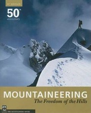 Mountaineering: The Freedom of the Hills, 8th Edition - Paperback - GOOD picture