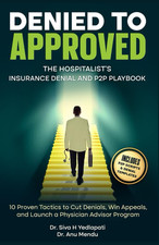 Denied to Approved: The Hospitalist’s Insurance Denial and P2P Playbook: 10 Prov picture