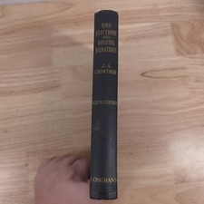 VTG 1938 Ions, Electrons, and Ionizing Radiations by James Arnold Crowther picture