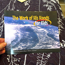 The Work of His Hands for Kids Jeffrey N. Williams Paperback Space Ages 4-12 picture
