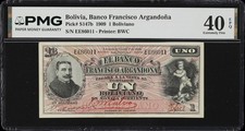 BOLIVIA Banco Francisco Argandoña 1 Boliviano 1.1. 1909 P# S147b PMG EF 40 EPQ picture