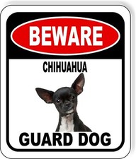 BEWARE CHIHUAHUA GUARD DOG Metal Aluminum Composite Sign picture