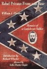 Rebel Private: Front and Rear: Memoirs of a Confederate Soldier picture