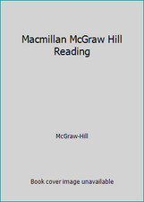 Macmillan McGraw Hill Reading by McGraw-Hill picture