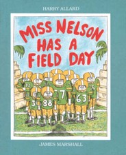 Miss Nelson Has a Field Day - Paperback By Harry Allard - GOOD picture