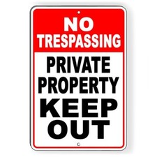 No Trespassing Keep Out Private Property Do Not Enter Metal Sign Warning Stop picture