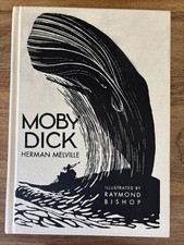 MOBY DICK, by HERMAN MELVILLE, ILLUSTRATED by RAYMOND BISHOP, CALLA EDITIONS picture