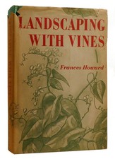 Frances Howard LANDSCAPING WITH VINES picture