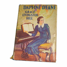 Vintage 1937 Daphne Deane Grace Livingston Hill Hardcover Book Dust Jacket Roman picture