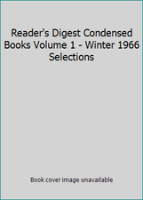 Reader's Digest Condensed Books Volume 1 - Winter 1966 Selections picture
