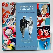 Dorothy and Otis Designing the American Dream Hathaway Nadel Hardcover 2014 picture