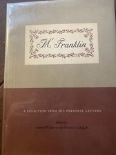 Mr. Franklin by Leonard W. Labaree and Whitfield J. Bell, Jr picture
